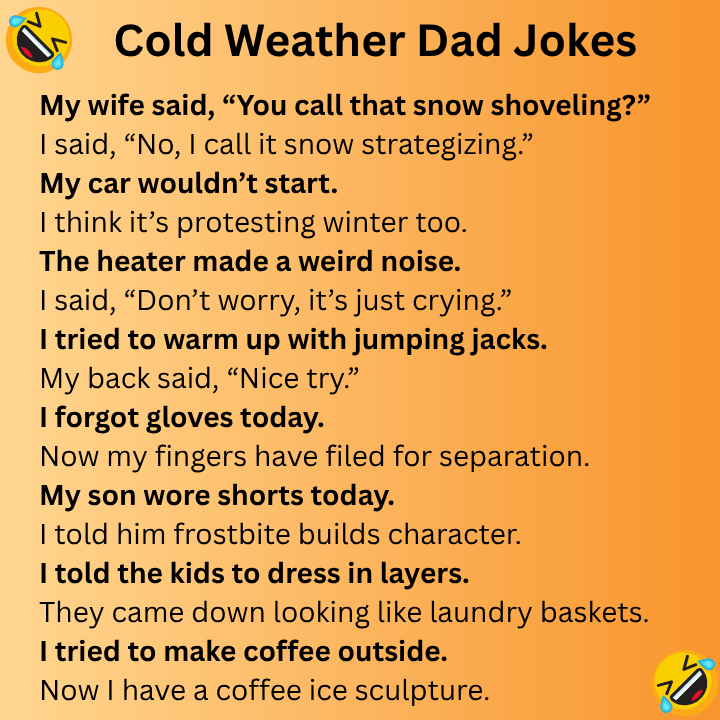 Cold Weather Dad Jokes