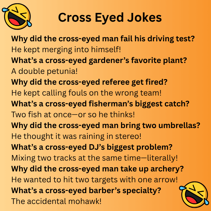 Cross Eyed Jokes