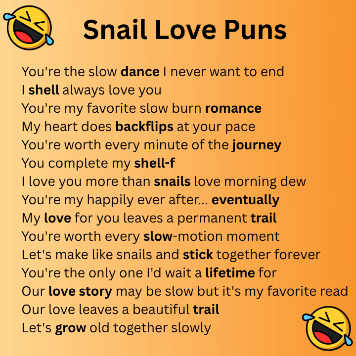 Snail Love Puns