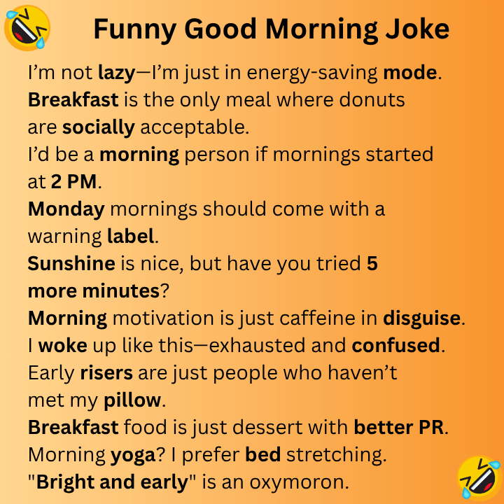 Funny Good Morning Joke