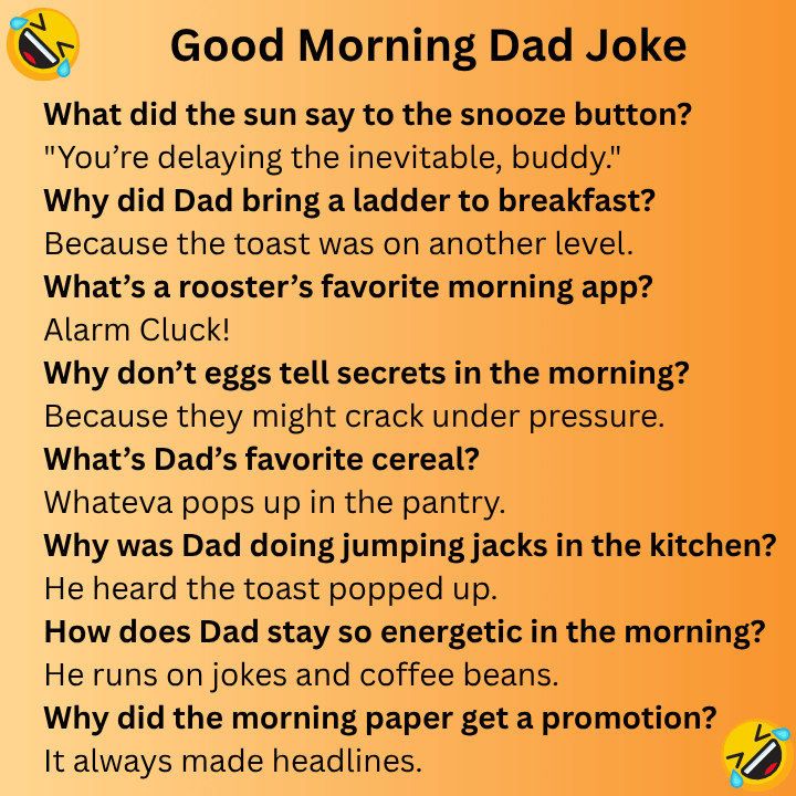 Good Morning Dad Joke