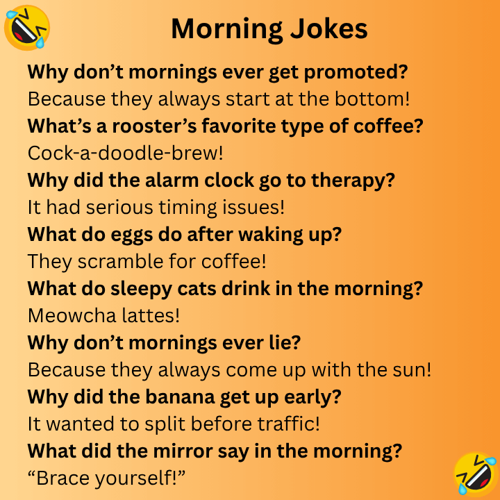 Morning Jokes