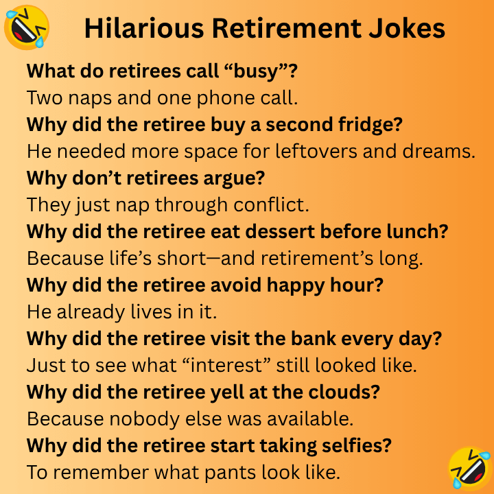 Hilarious Retirement Jokes