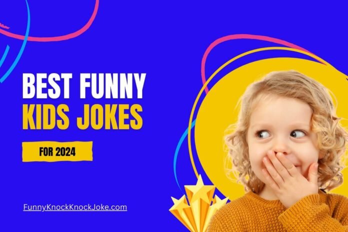 Kids Jokes 2024