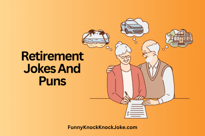 Retirement Jokes
