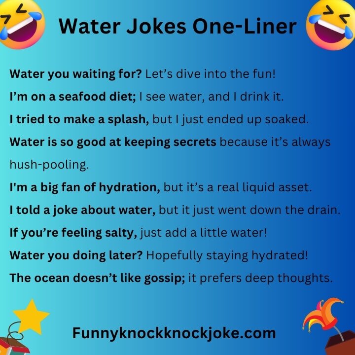 Water Jokes one liners