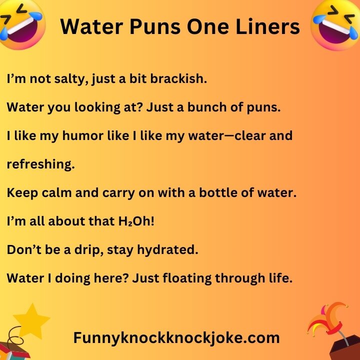 Water Puns one liners