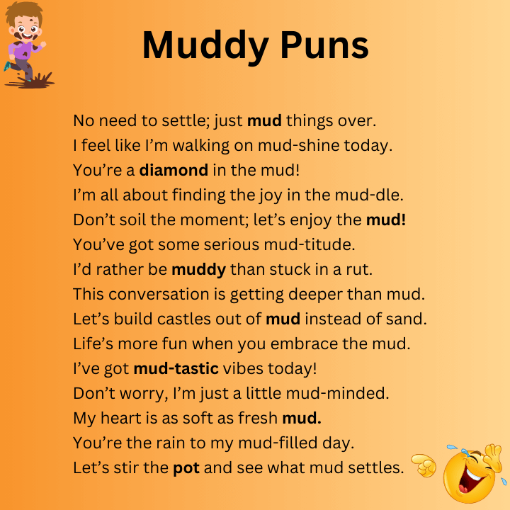 Muddy Puns One Liners