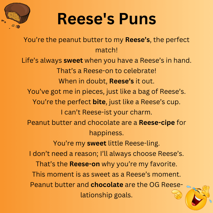 Reese's Puns