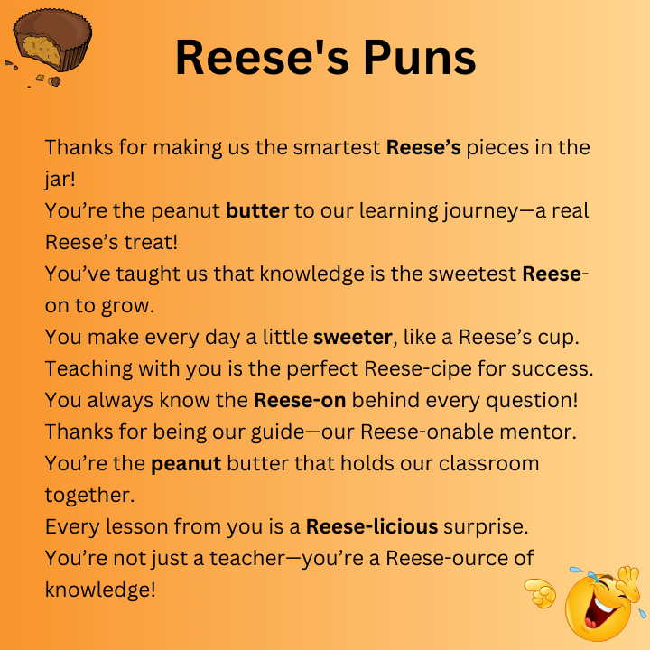 Reese's Puns For Teachers