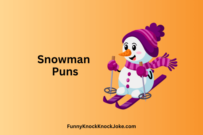 Snowman Puns