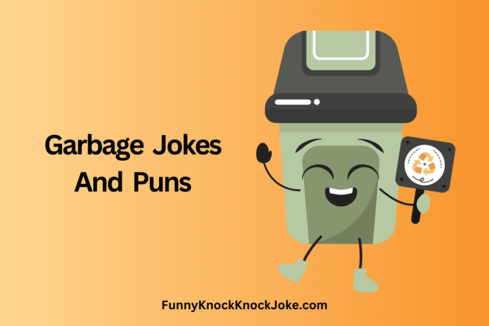 Garbage Jokes