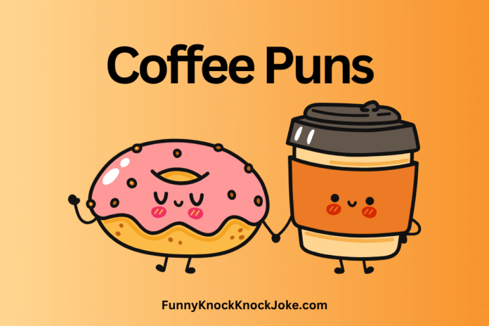 coffee puns