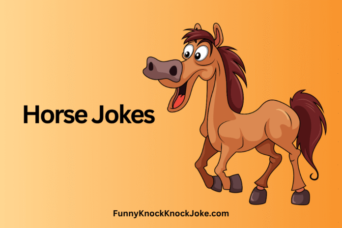 Horse Jokes