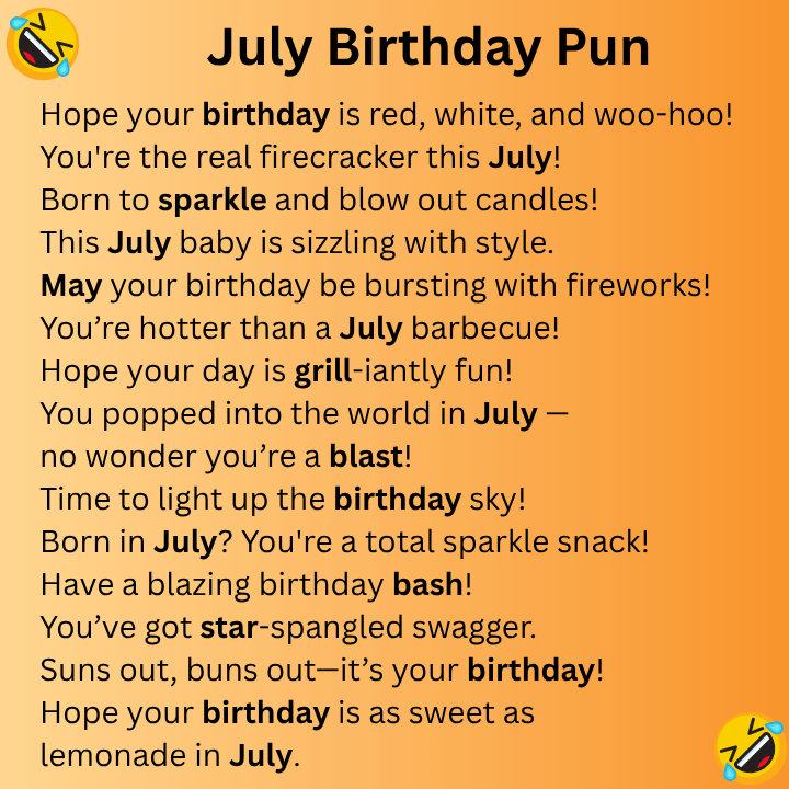 July Birthday Pun