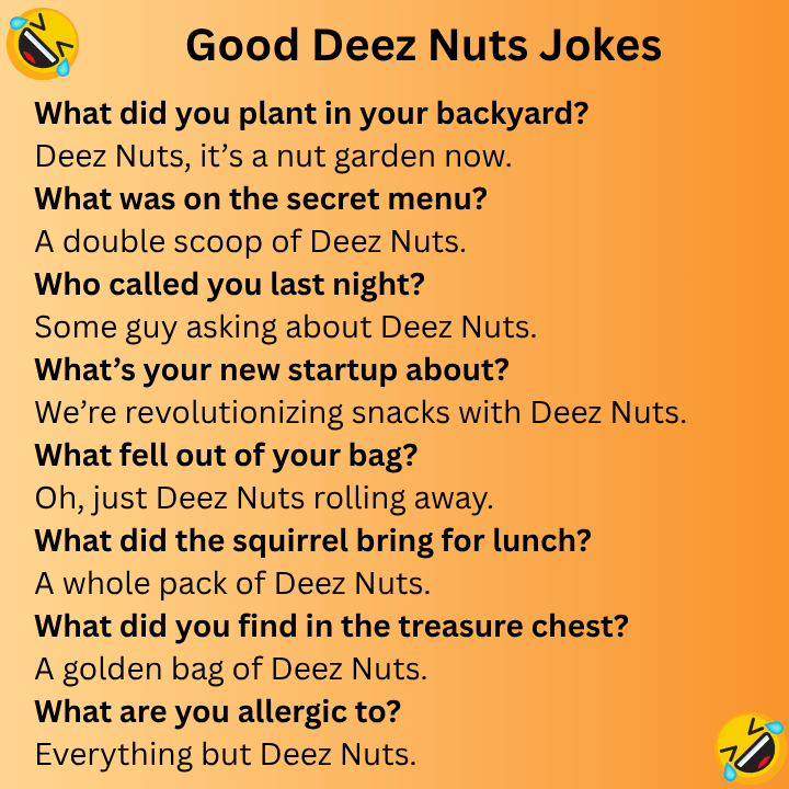 Good Deez Nuts Jokes