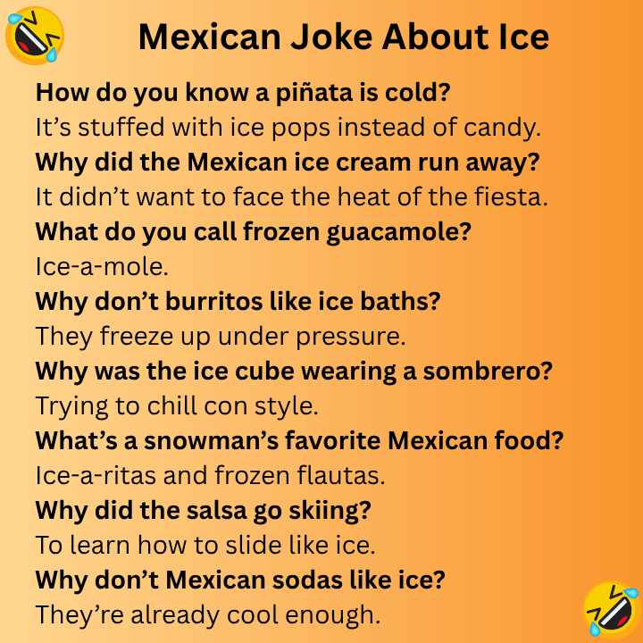 Mexican Joke About Ice