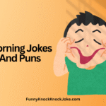 Morning Jokes