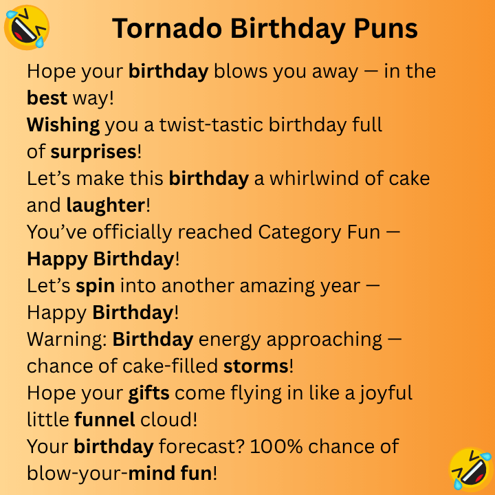 Tornado Birthday Puns