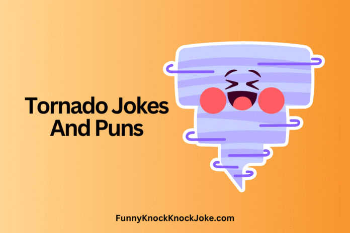 Tornado Jokes